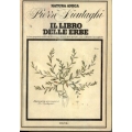 Pierre Lieutaghi - Il libro delle erbe